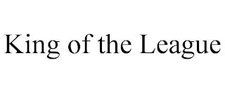 KING OF THE LEAGUE