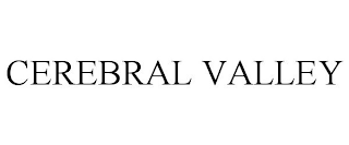 CEREBRAL VALLEY