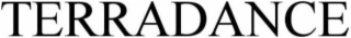 TERRADANCE