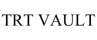 TRT VAULT