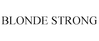 BLONDE STRONG