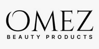 OMEZ BEAUTY PRODUCTS