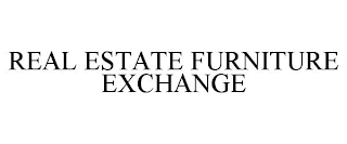 REAL ESTATE FURNITURE EXCHANGE