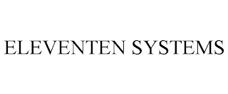 ELEVENTEN SYSTEMS