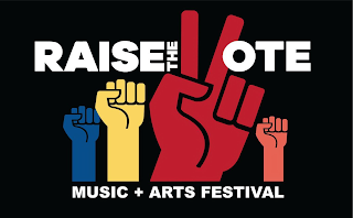 RAISE THE VOTE MUSIC+ARTS FESTIVAL
