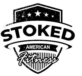 STOKED AMERICAN FITNESS