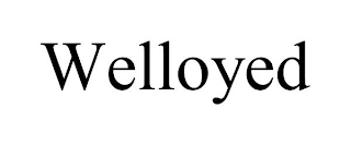 WELLOYED