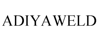 ADIYAWELD