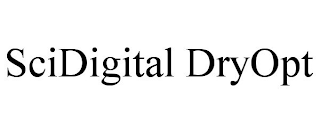 SCIDIGITAL DRYOPT