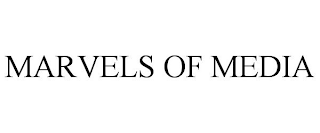 MARVELS OF MEDIA