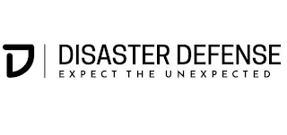 D DISASTER DEFENSE EXPECT THE UNEXPECTED