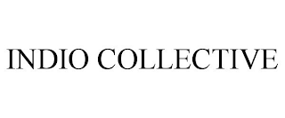 INDIO COLLECTIVE