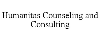 HUMANITAS COUNSELING AND CONSULTING