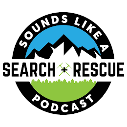 SEARCH + RESCUE SOUNDS LIKE A PODCAST