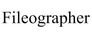 FILEOGRAPHER