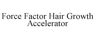 FORCE FACTOR HAIR GROWTH ACCELERATOR