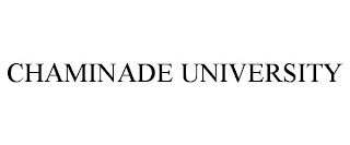 CHAMINADE UNIVERSITY