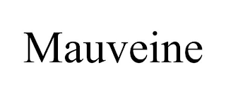 MAUVEINE