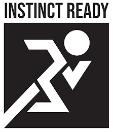 INSTINCT READY
