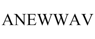 ANEWWAV