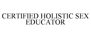 CERTIFIED HOLISTIC SEX EDUCATOR