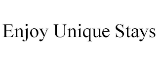 ENJOY UNIQUE STAYS