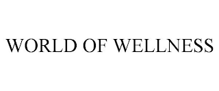 WORLD OF WELLNESS