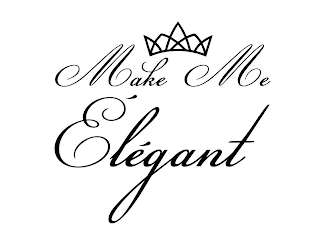 MAKE ME ÉLÉGANT