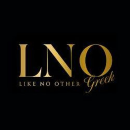 LNO LIKE NO OTHER GREEK