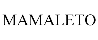 MAMALETO