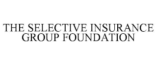 THE SELECTIVE INSURANCE GROUP FOUNDATION