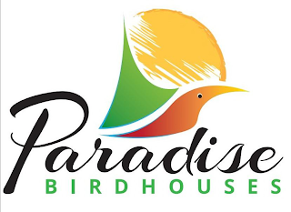 PARADISE BIRDHOUSES