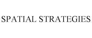 SPATIAL STRATEGIES