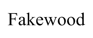 FAKEWOOD