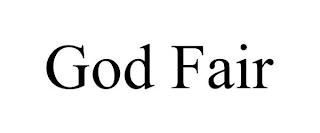 GOD FAIR