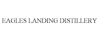EAGLES LANDING DISTILLERY