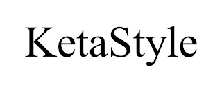 KETASTYLE