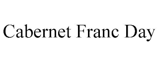 CABERNET FRANC DAY