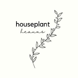 HOUSEPLANT HEAUXS