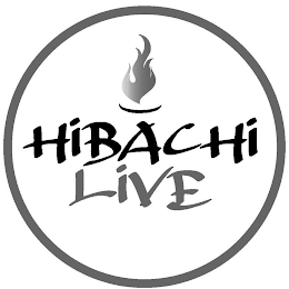 HIBACHI LIVE