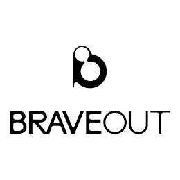 B BRAVEOUT