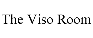 THE VISO ROOM