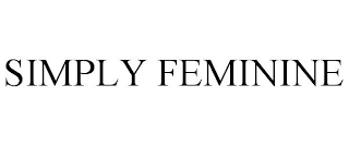 SIMPLY FEMININE