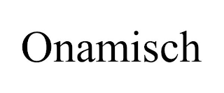 ONAMISCH