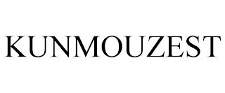 KUNMOUZEST