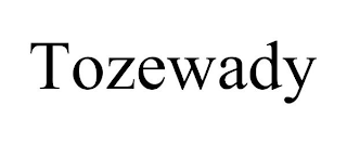 TOZEWADY