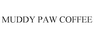 MUDDY PAW COFFEE