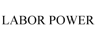 LABOR POWER