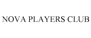 NOVA PLAYERS CLUB