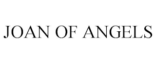 JOAN OF ANGELS